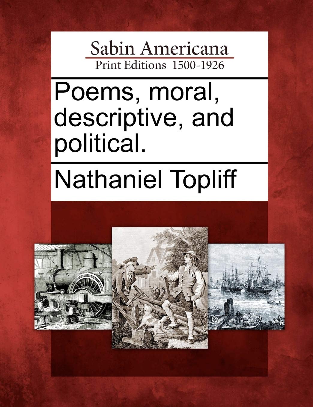 Poems, Moral, Descriptive, and Political.