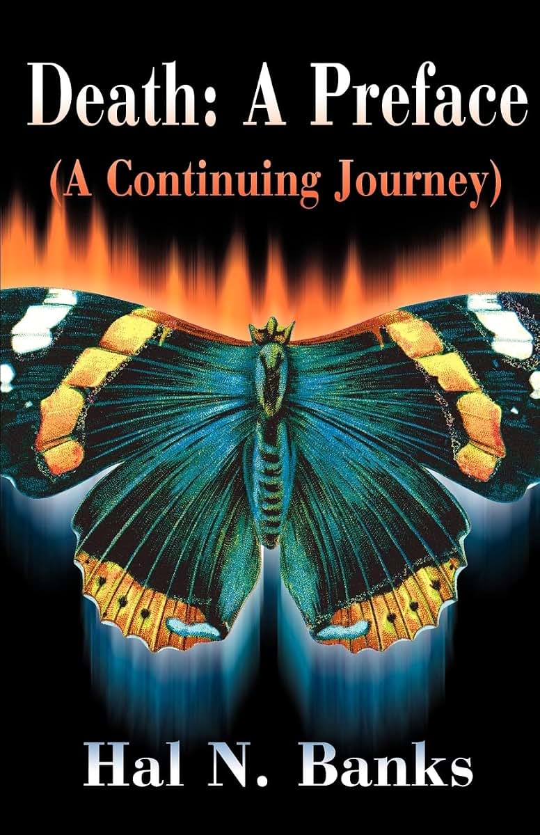 Death: A Preface: (A Continuing Journey)