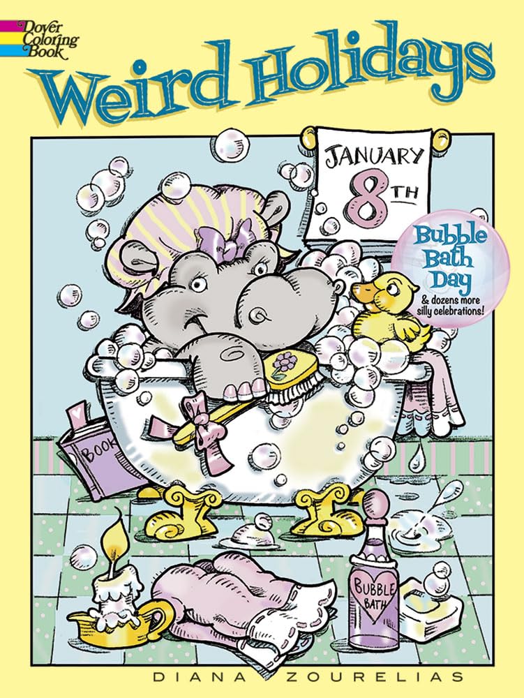 Weird Holidays Coloring Book (Dover Holiday Coloring Book) b