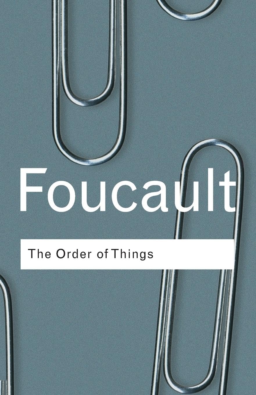 The Order of Things (Routledge Classics)