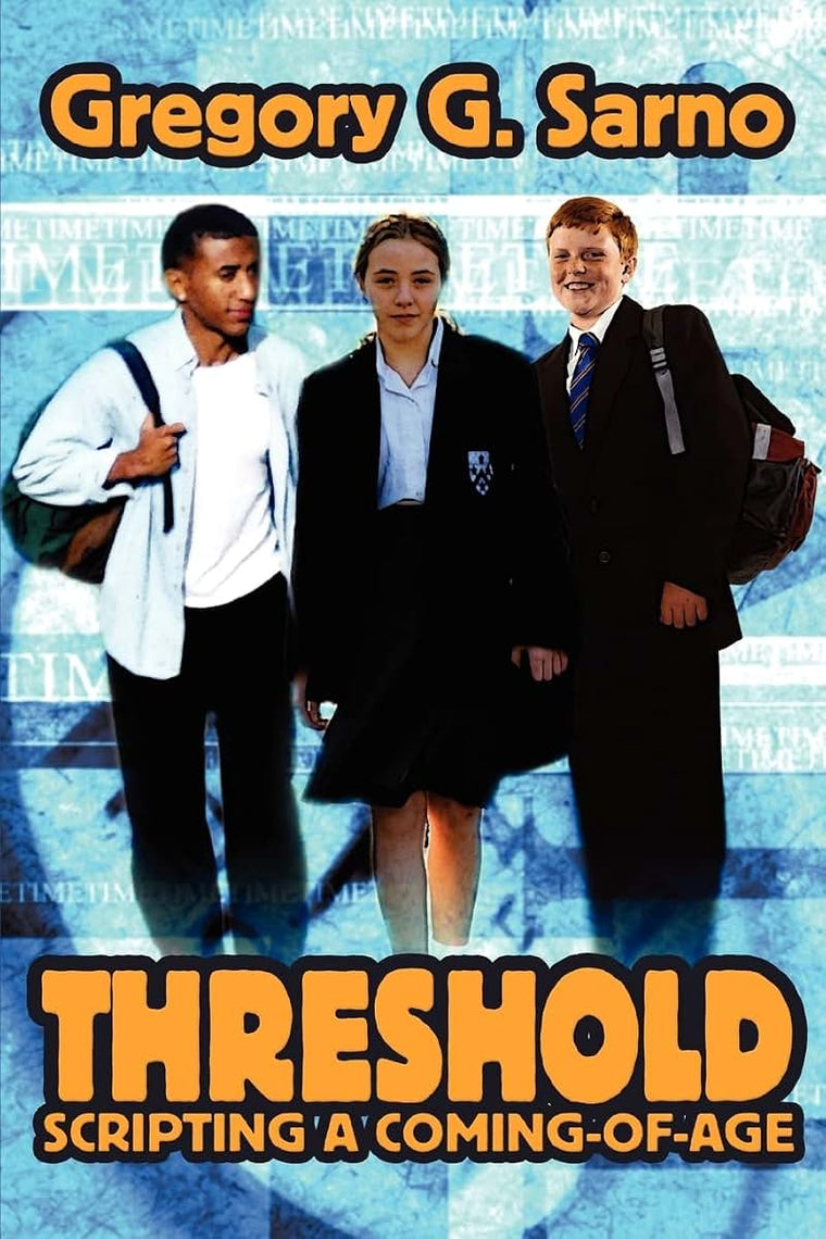 THRESHOLD: Scripting a Coming-of-Age