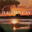 Jericho Cay: A Bay Tanner Mystery (Bay Tanner Mysteries, 11)