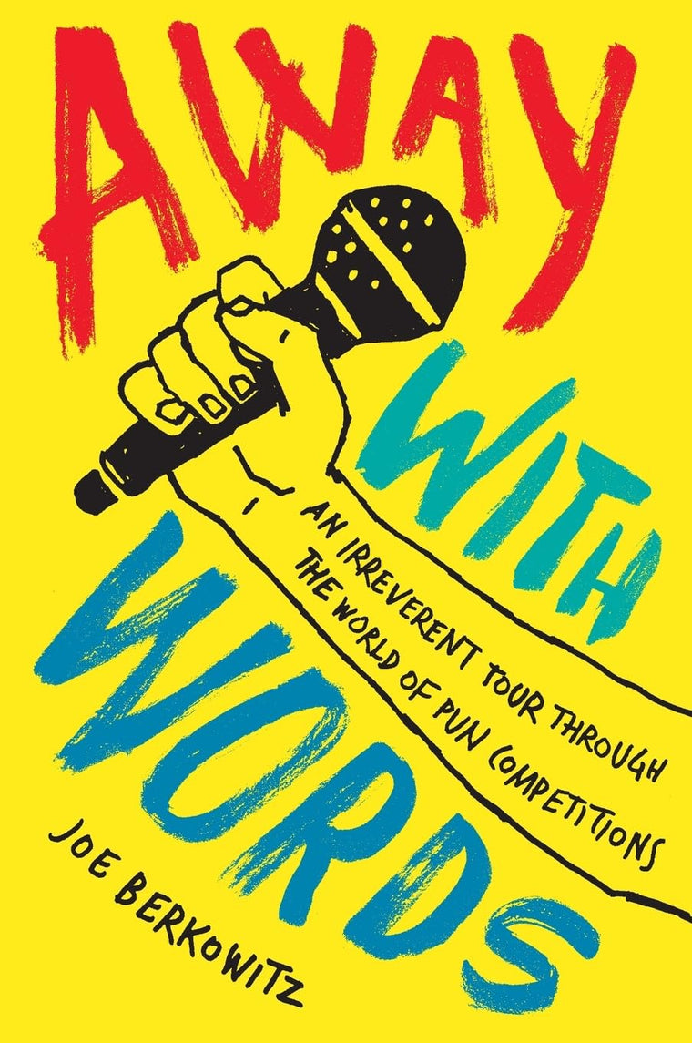 Away with Words