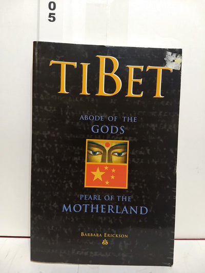 Tibet: Abode of the Gods, Pearl of the Motherland