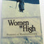 Women on High: Pioneers of Mountaineering by Brown, Rebecca