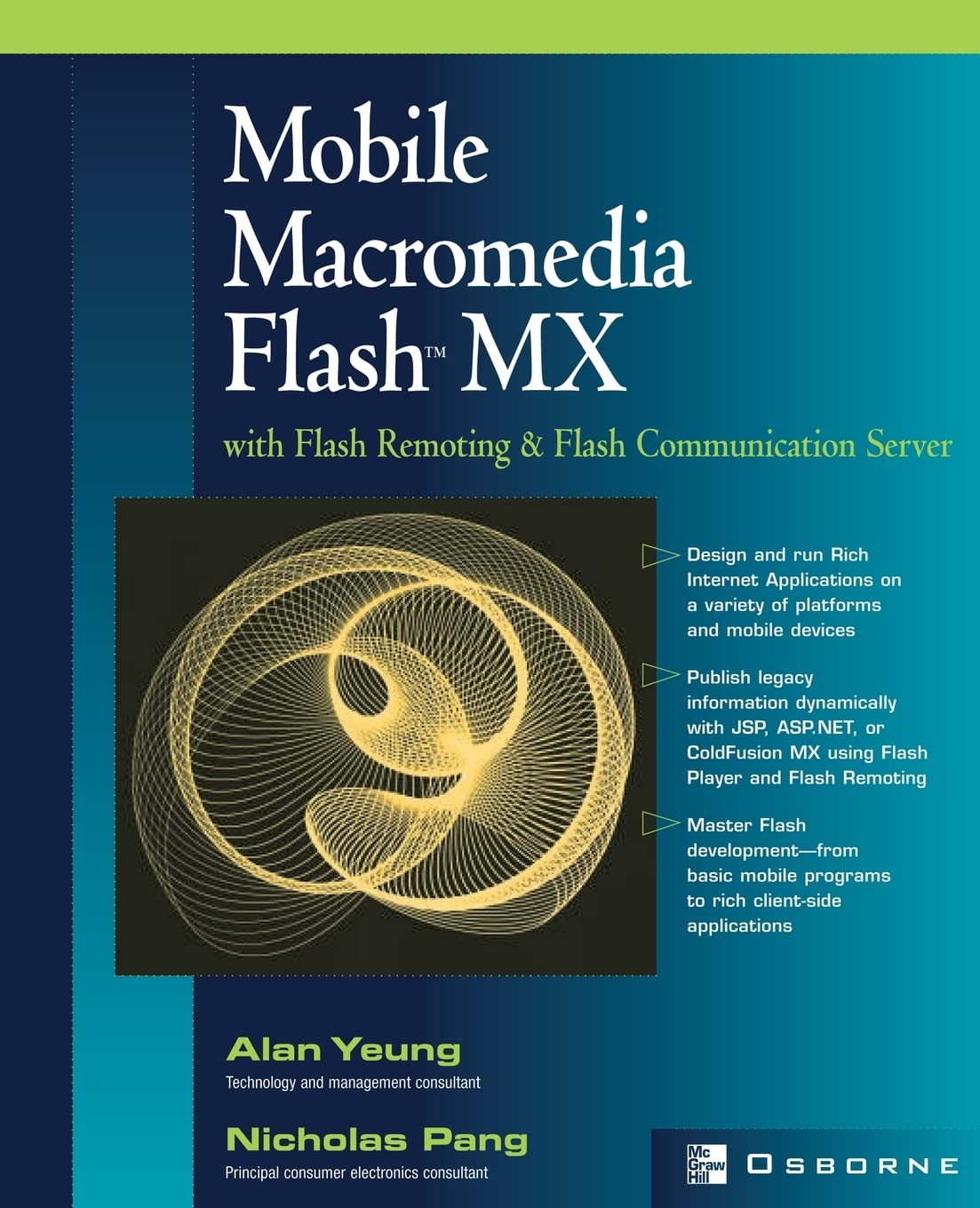 Mobile Macromedia Flash MX with Flash Remoting & Flash Communication Server