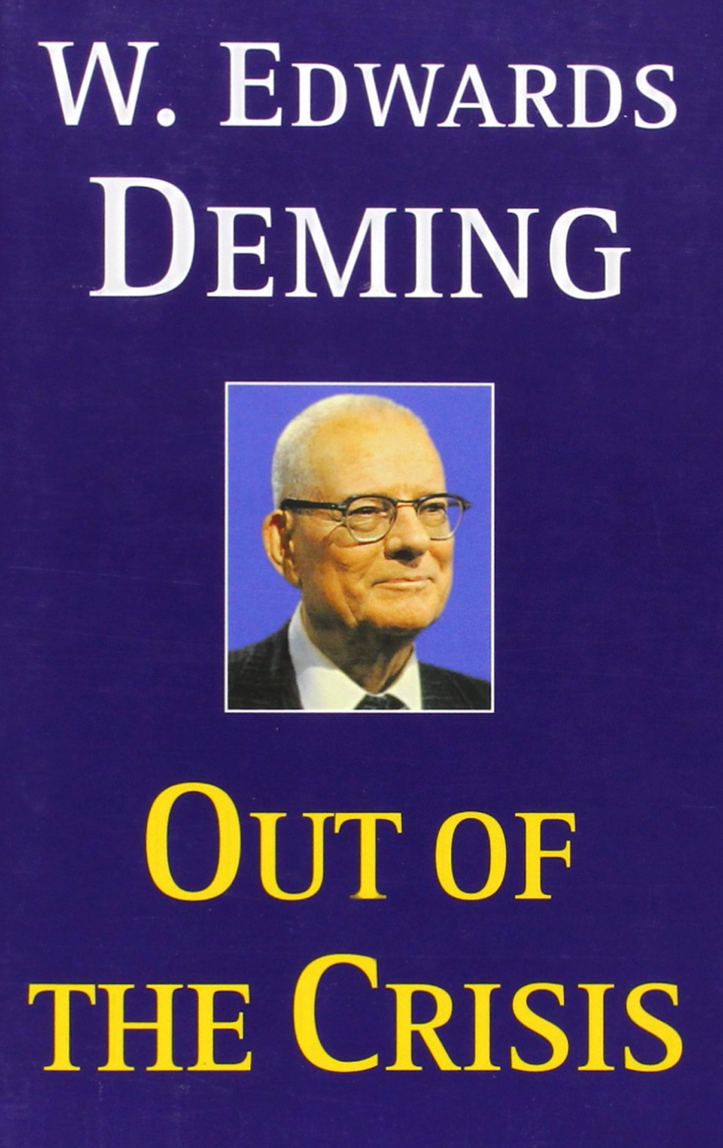 Out of the Crisis