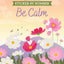 Brain Games - Sticker by Number: Be Calm (28 Images to Sticker)