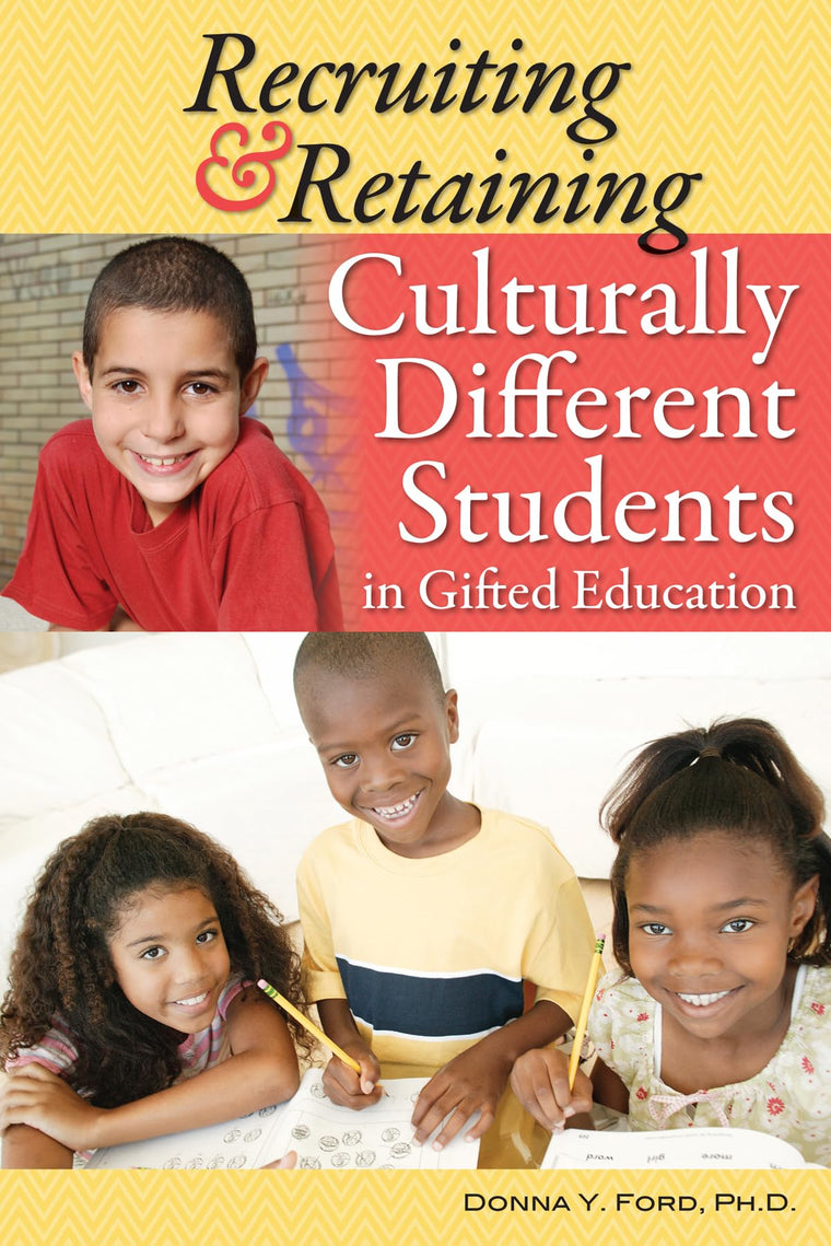 Recruiting and Retaining Culturally Different Students in Gifted Education