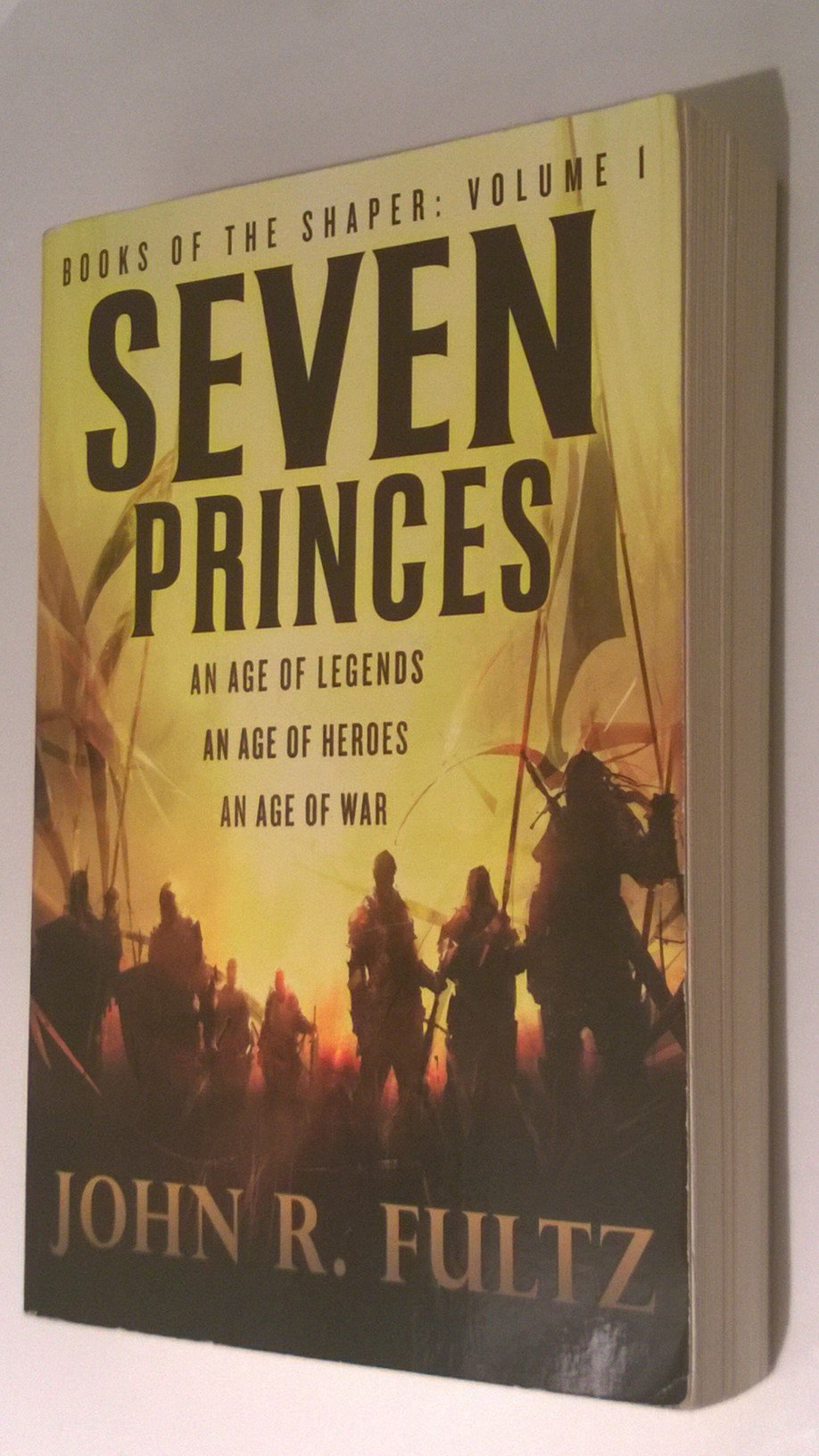 Seven Princes (Books of the Shaper, 1)