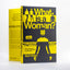 What Is a Woman?: One Man's Journey to Answer the Question o