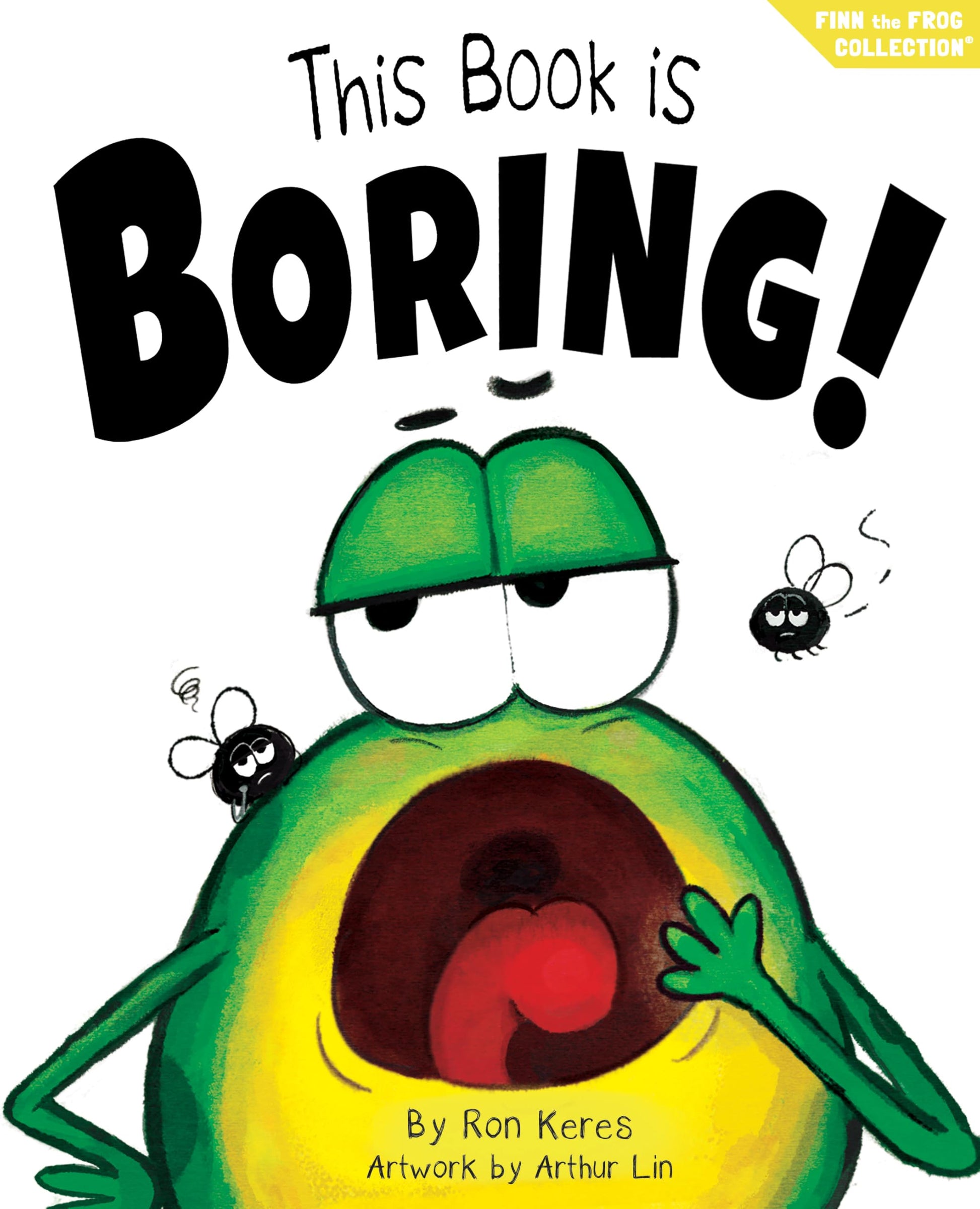 This Book Is Boring!: A Funny And Interactive Story For Kids (Finn the Frog Collection)