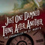 Just One Damned Thing After Another: The Chronicles of St. Mary's Book One