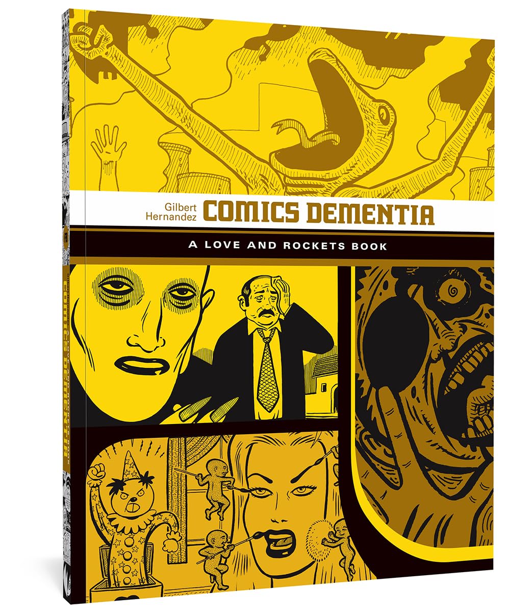 Comics Dementia (LOVE & ROCKETS LIBRARY GILBERT GN)