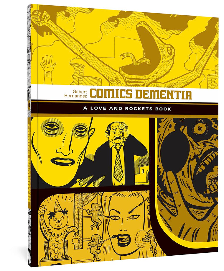 Comics Dementia (LOVE & ROCKETS LIBRARY GILBERT GN)