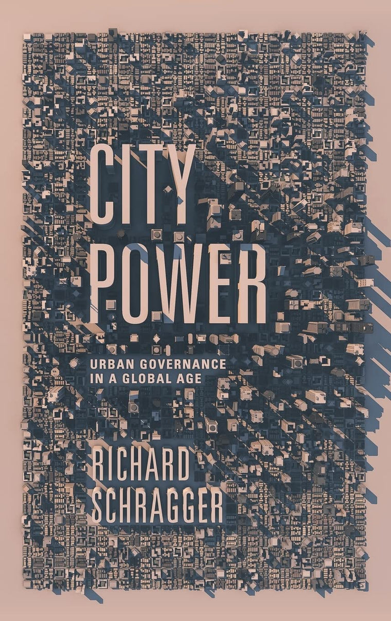 City Power: Urban Governance in a Global Age