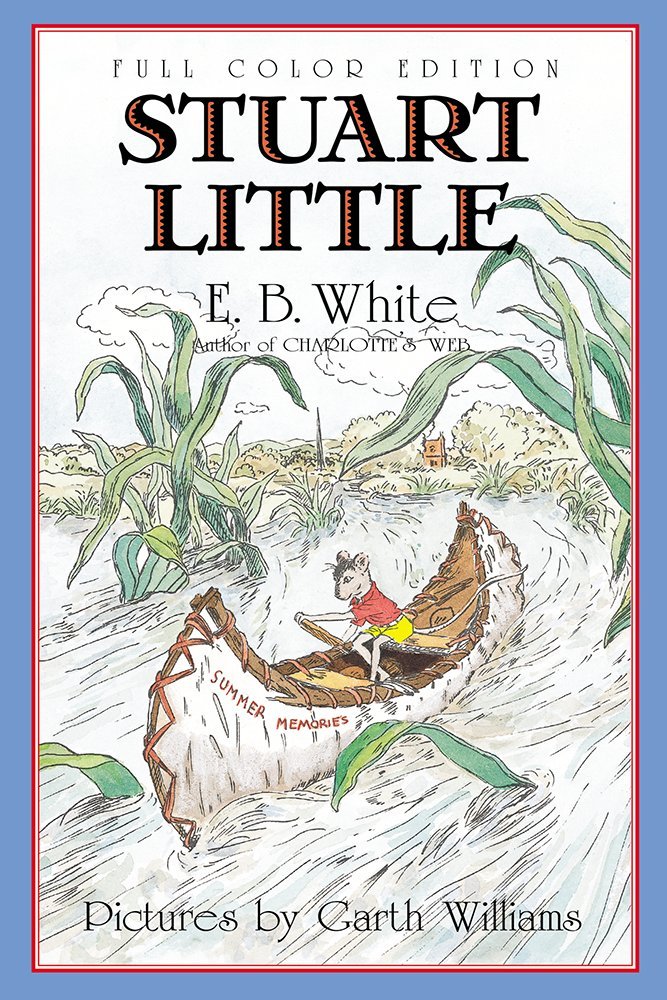 Stuart Little: Full Color Edition