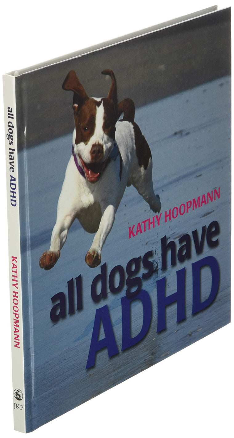 All Dogs Have ADHD — back cover