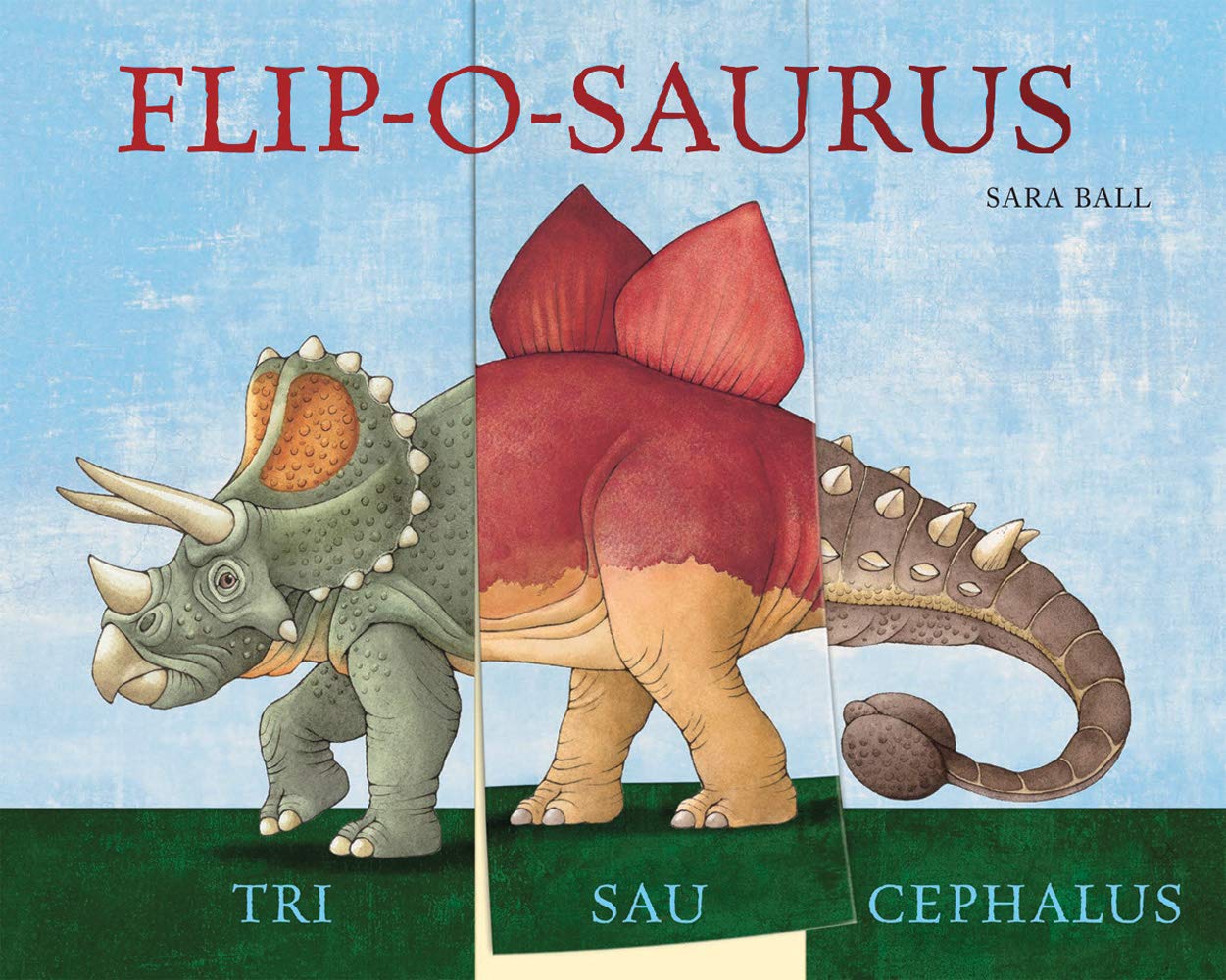 Flip-o-saurus: Make Your Own Wacky Dinosaur! (Mix-and-Match Board Books, 1)