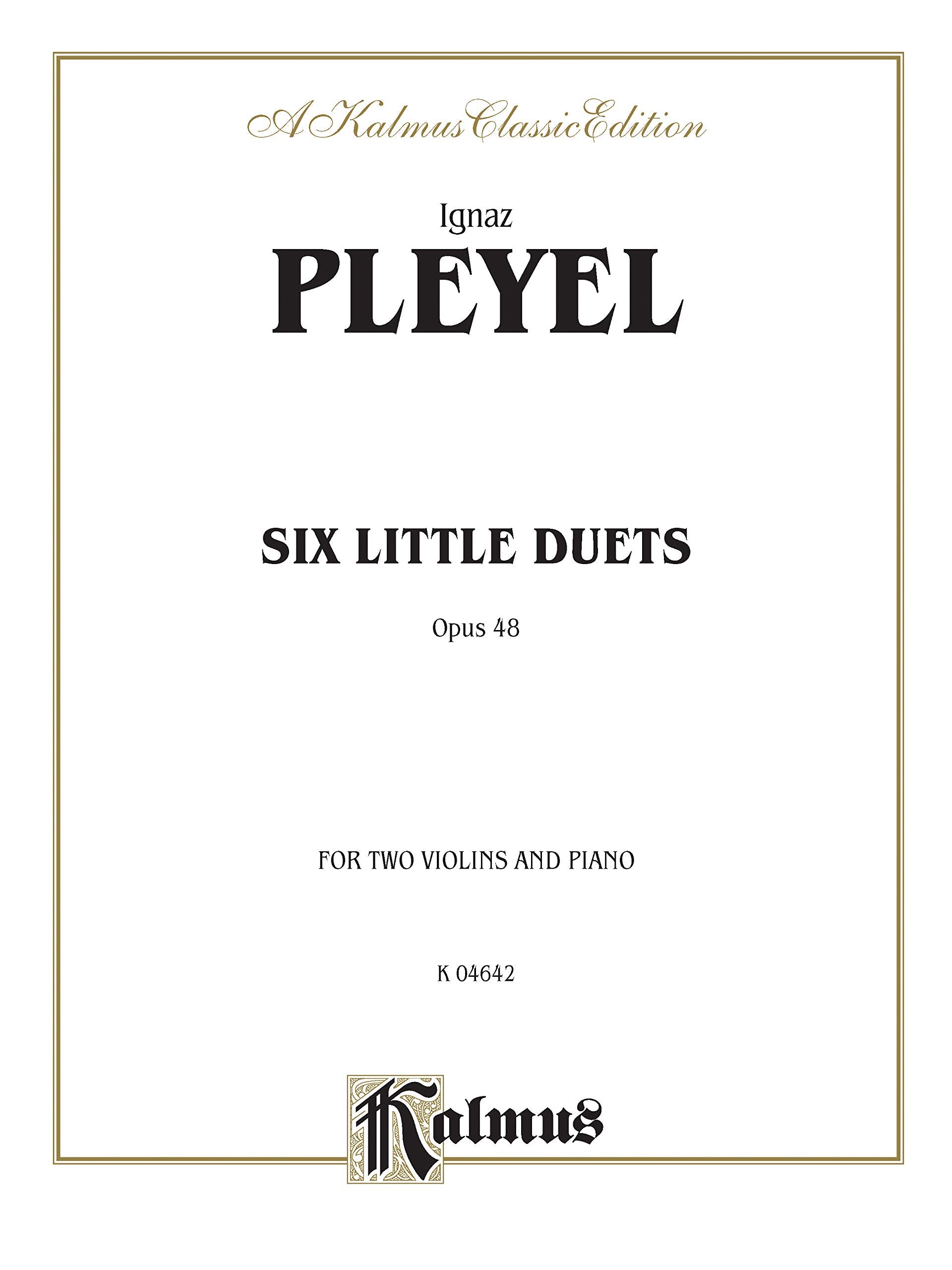 Six Little Duets, Op. 48 (Kalmus Edition)