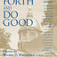 Go Forth and Do Good: Memorable Notre Dame Commencement Addresses
