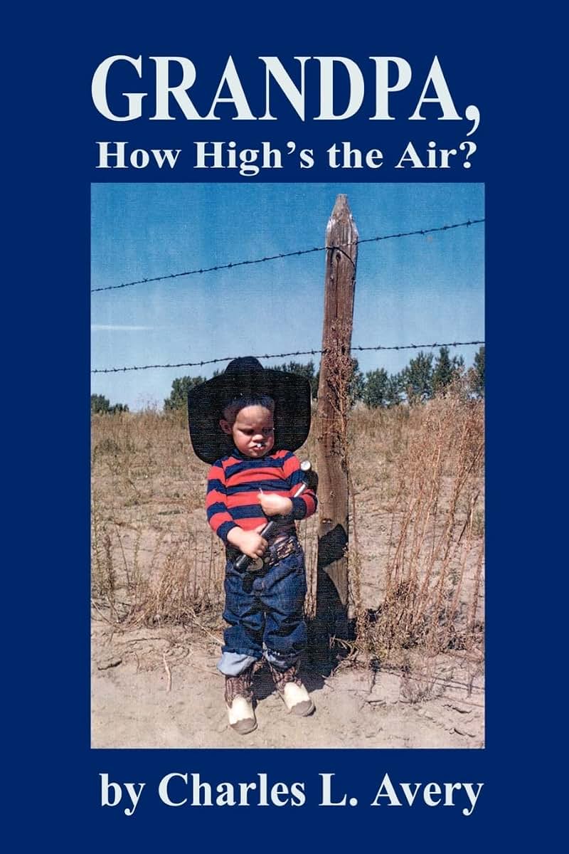 Grandpa, How High's the Air?