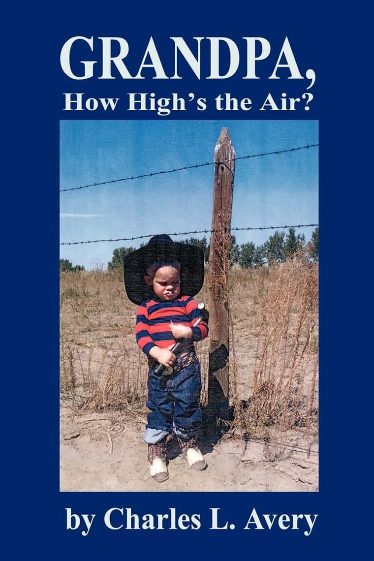 Grandpa, How High's the Air?