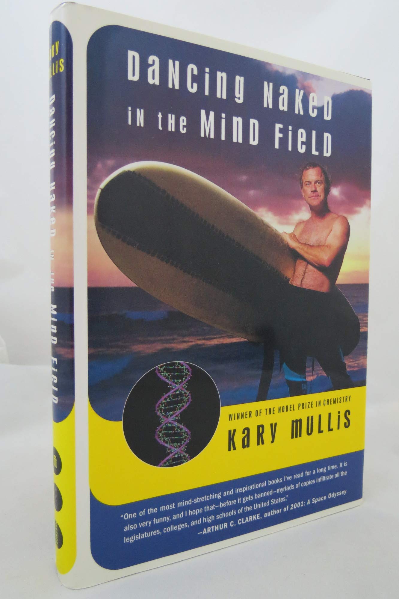 Dancing Naked in the Mind Field by Mullis, Kary