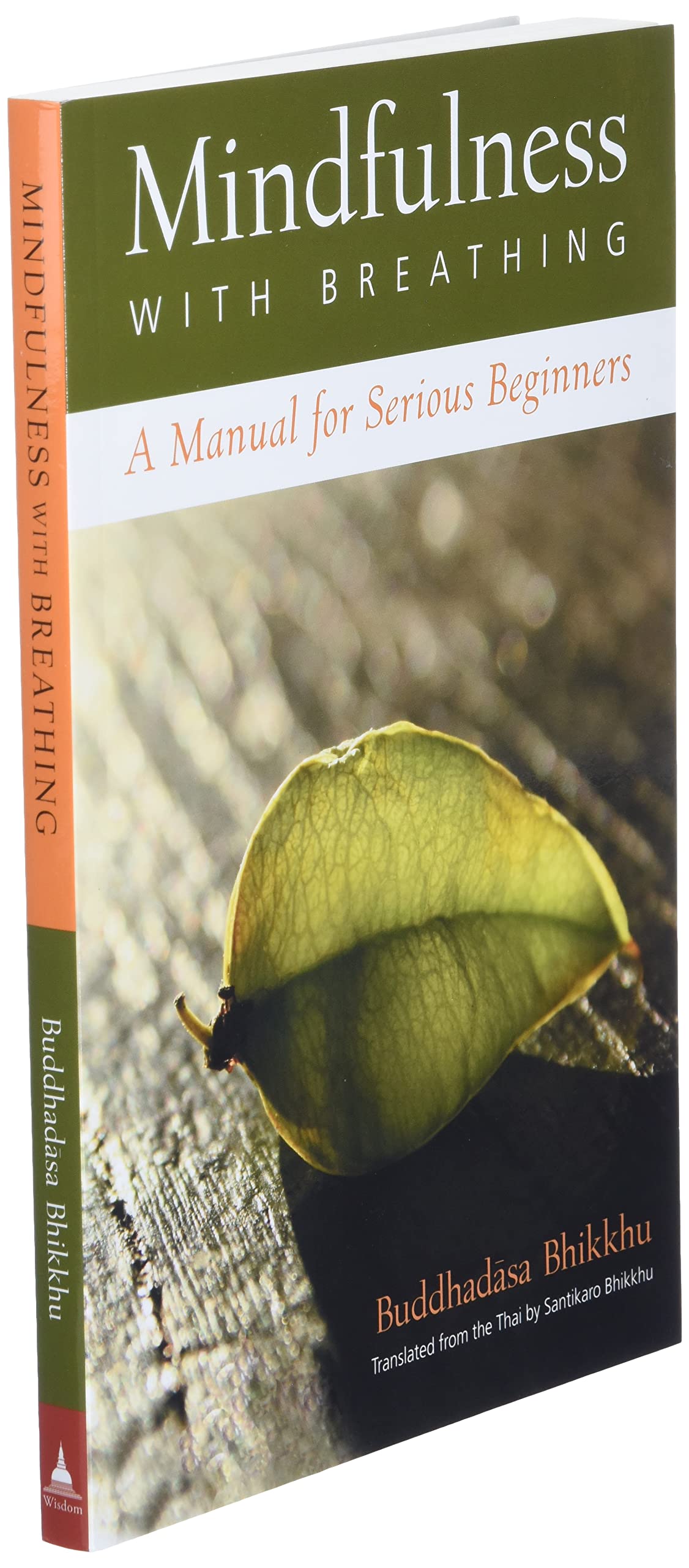 Mindfulness With Breathing : A Manual for Serious Beginners