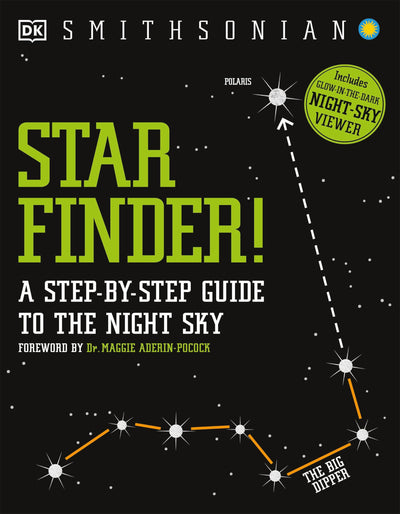 Star Finder!: A Step-by-Step Guide to the Night Sky by DK