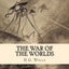 The War of the Worlds: Large Print Edition by Wells, H G