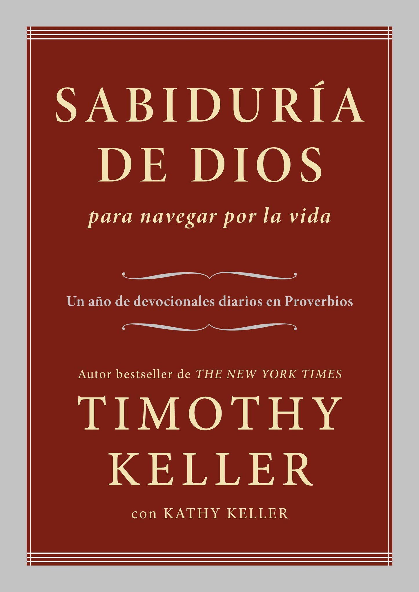Sabidura de Dios para navegar por la vida: Un ao de devocionales diarios en Proverbios (Spanish Edition)