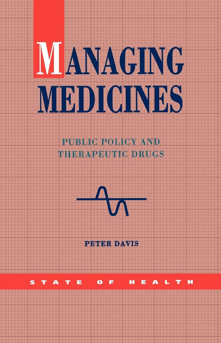 Managing Medicines (State of Health Series)