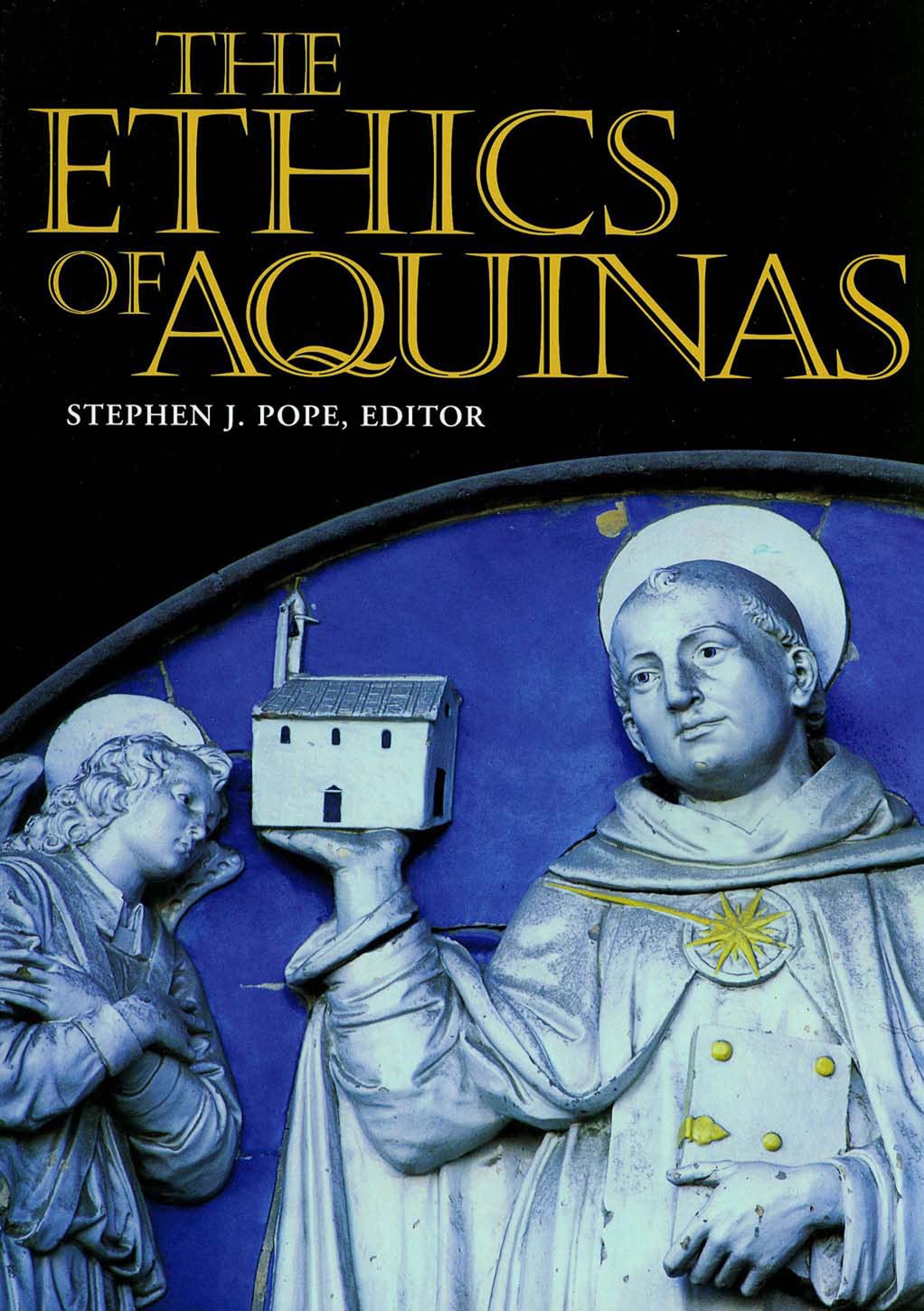 The Ethics of Aquinas (Moral Traditions Series)