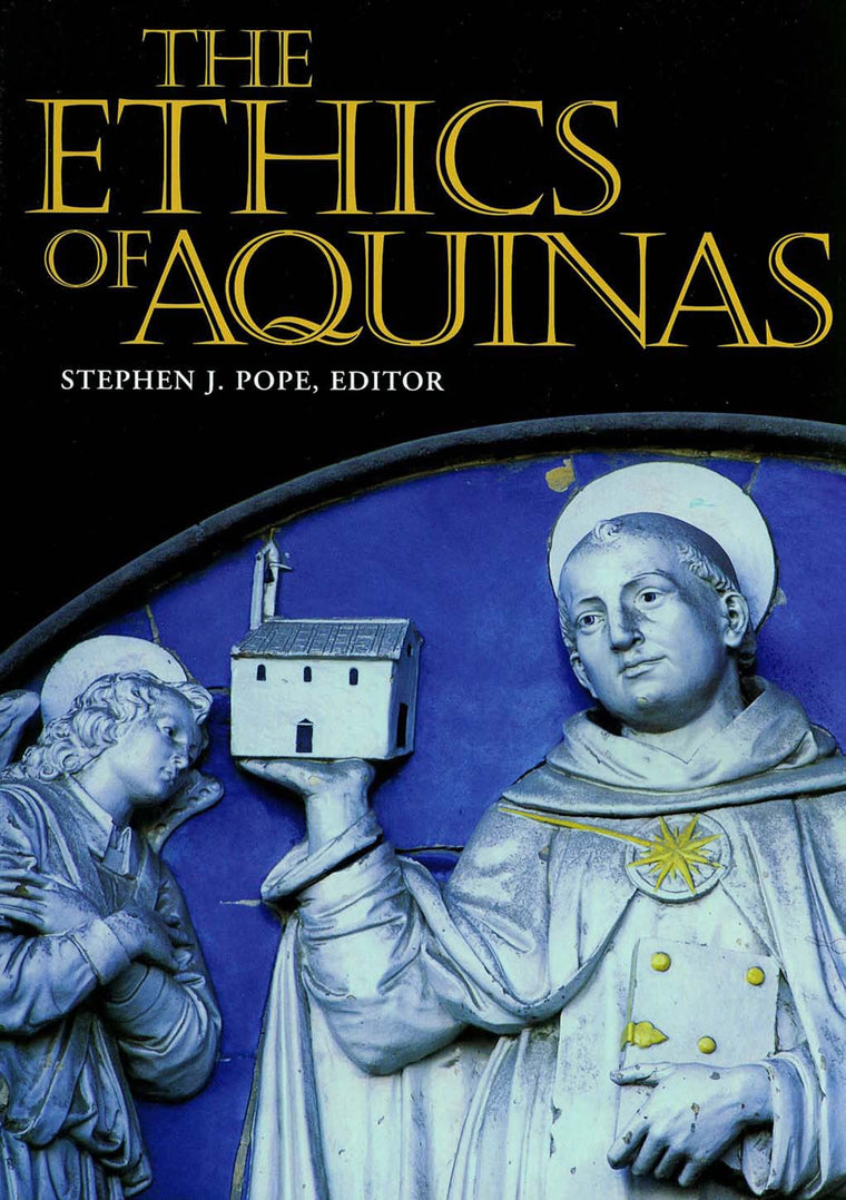 The Ethics of Aquinas (Moral Traditions Series)