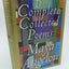 The Complete Collected Poems of Maya Angelou