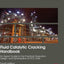 Fluid Catalytic Cracking Handbook: An Expert Guide to the Practical Operation, Design, and Optimization of FCC Units