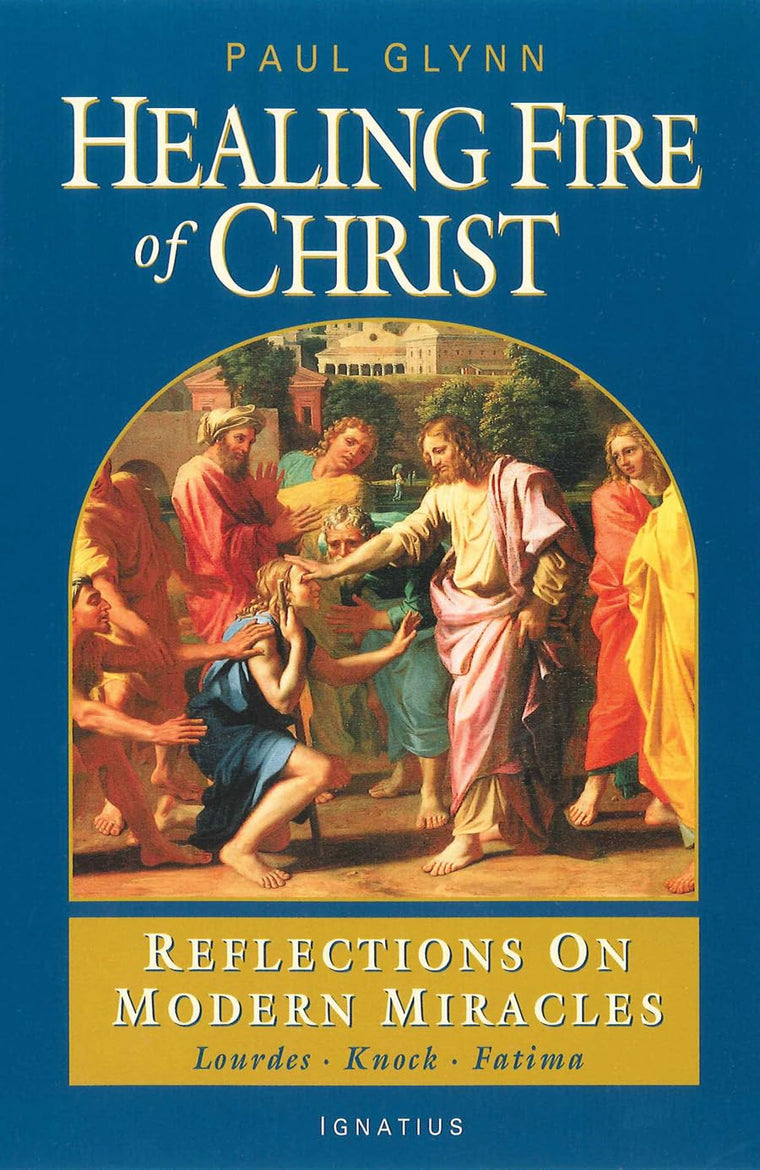 The Healing Fire of Christ: Reflections on Modern Miracles