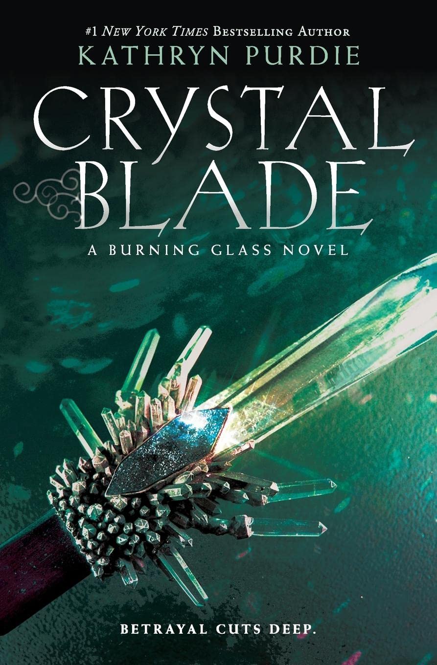 Crystal Blade (Burning Glass, 2)