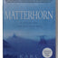 Matterhorn: A Novel of the Vietnam War by Karl Marlantes