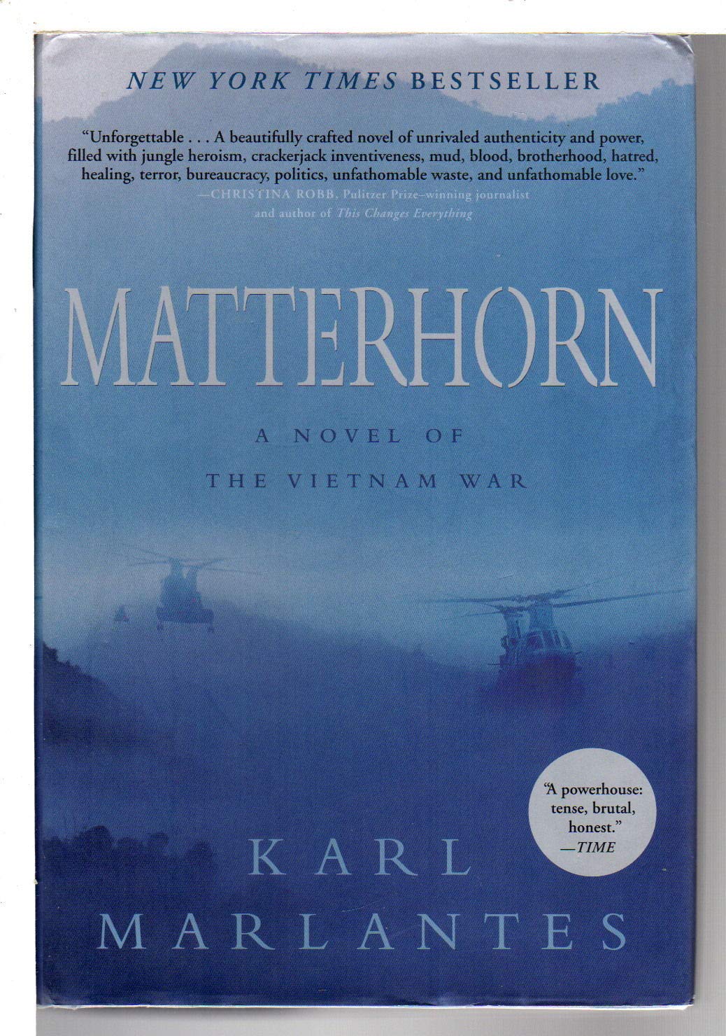 Matterhorn: A Novel of the Vietnam War by Karl Marlantes