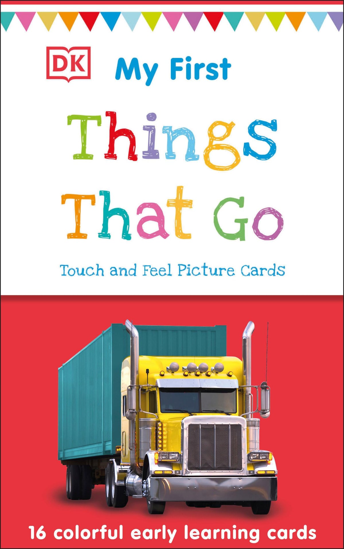 My First Touch and Feel Picture Cards: Things That Go (My First Board Books)