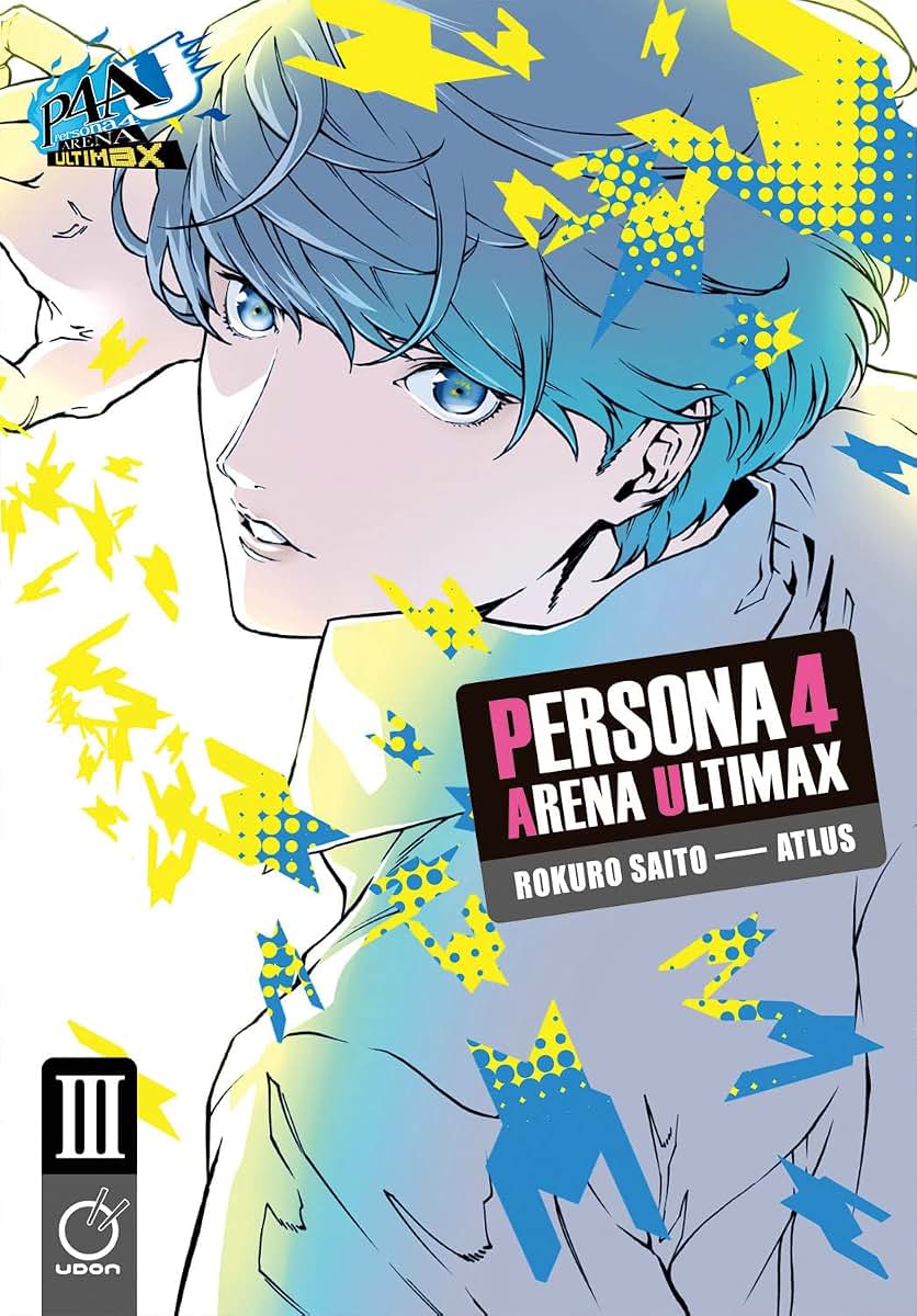 Persona 4 Arena Ultimax Volume 3