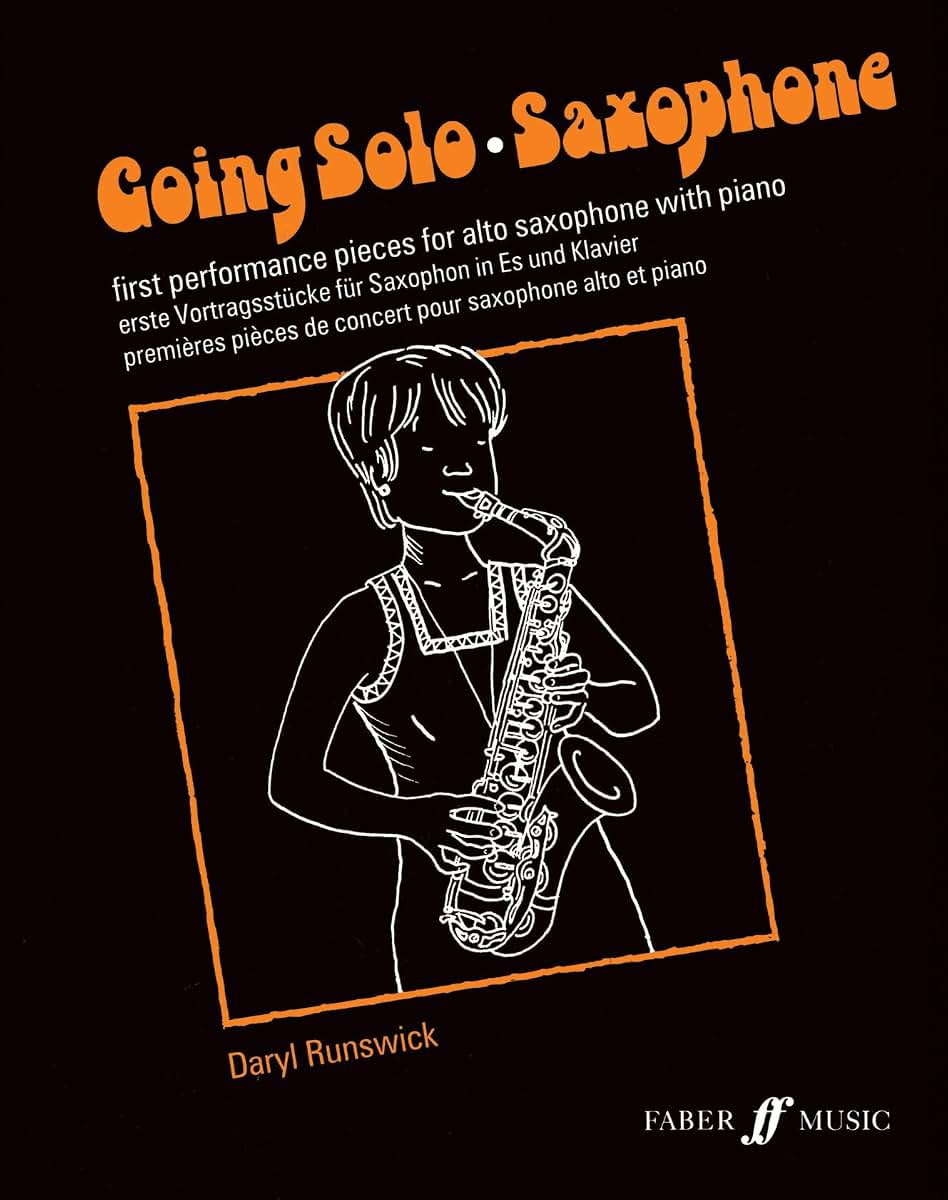 Going Solo -- Alto Saxophone (Faber Edition: Going Solo)
