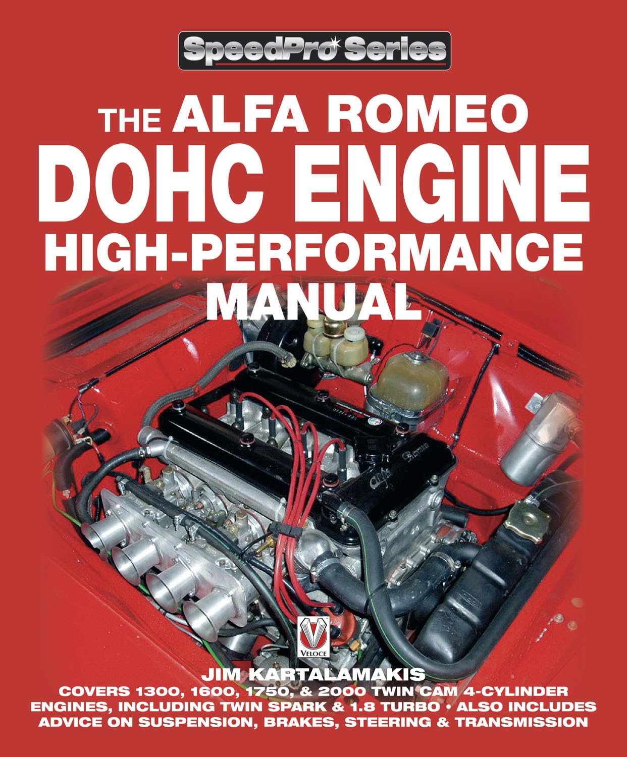 Alfa Romeo DOHC Engine High-Performance Manual (SpeedPro Series)