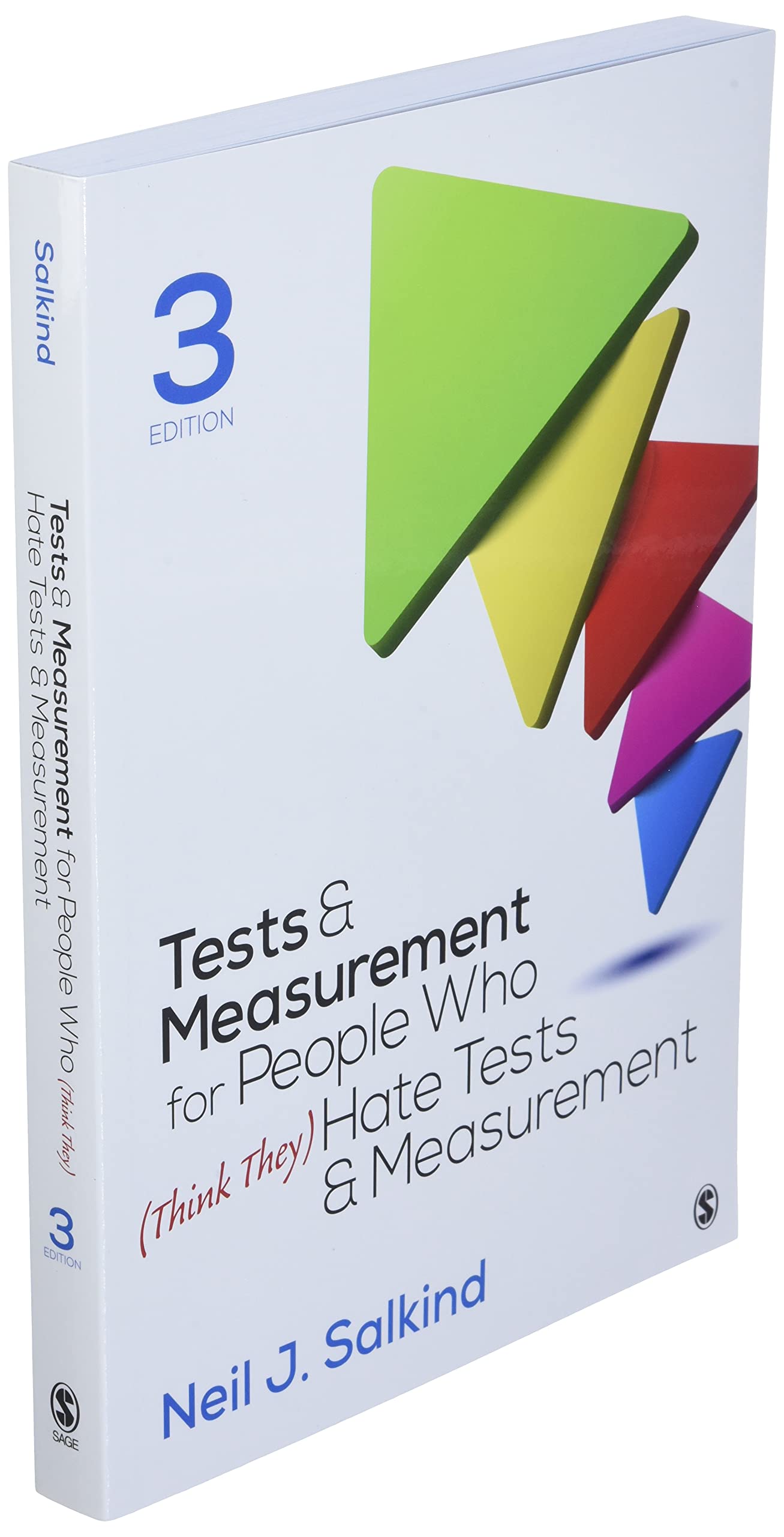 Tests & Measurement for People Who (Think They) Hate Tests & Measurement