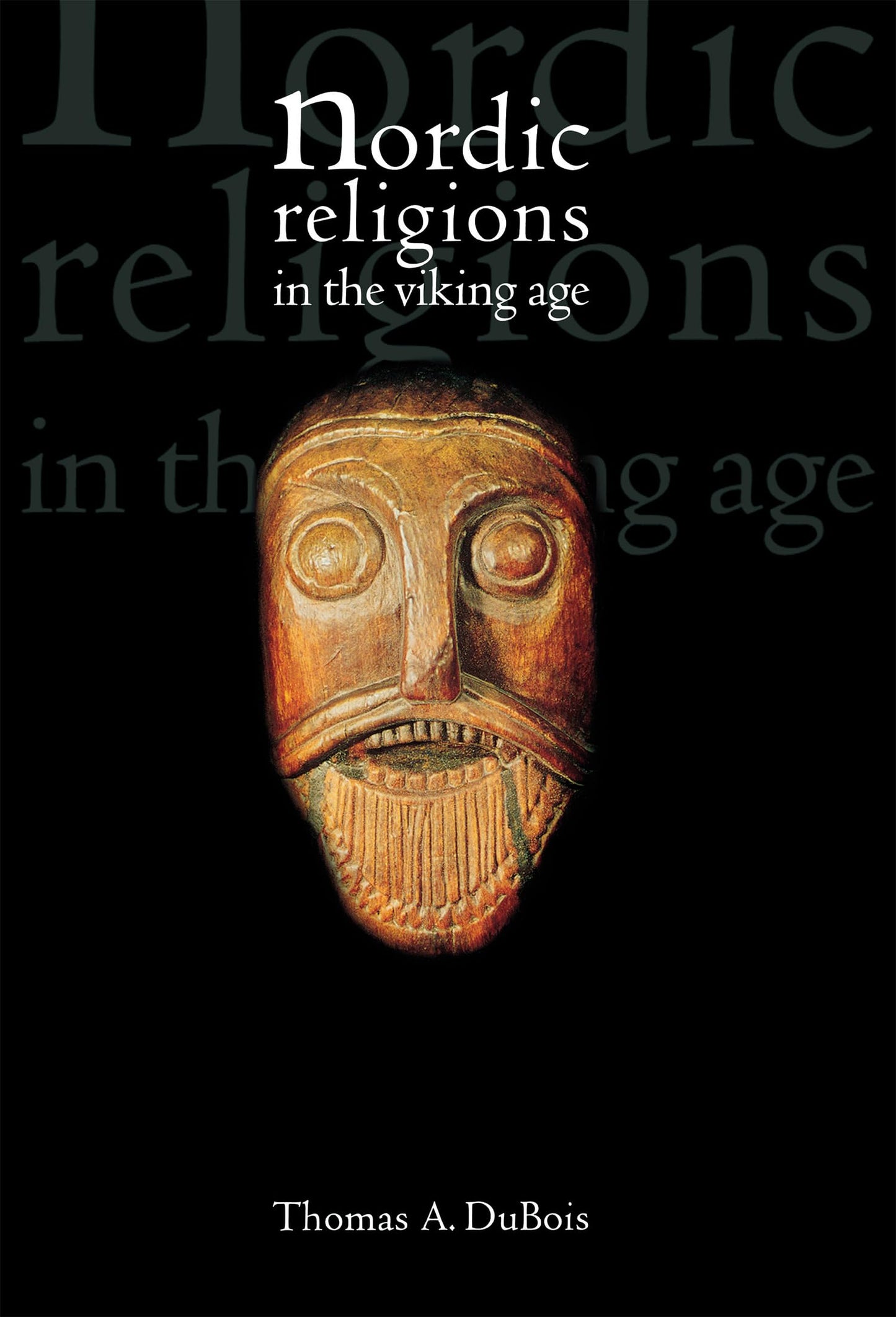 Nordic Religions in the Viking Age (The Middle Ages Series)