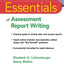 Essentials of Assessment Report Writing