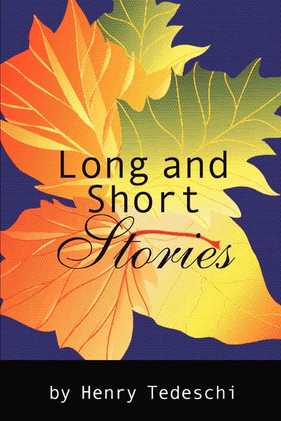 Long and Short Stories: Long and Short