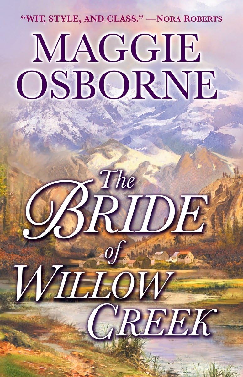 The Bride of Willow Creek: A Novel